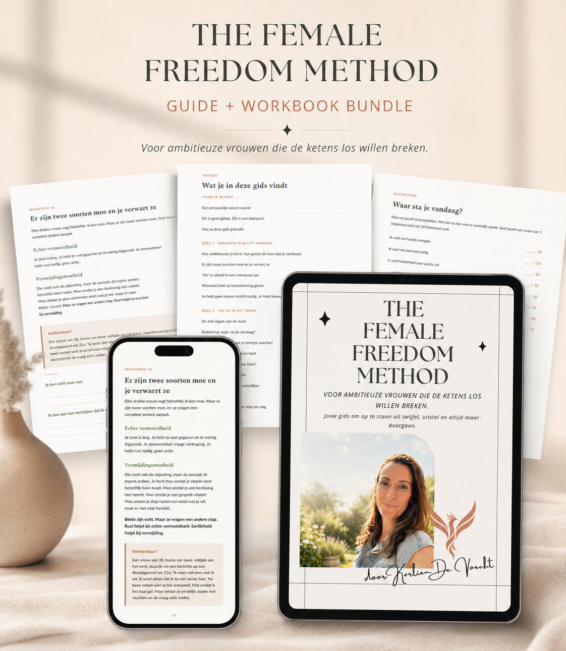 The Female Freedom Method - voor ambitieuze vrouwen die de ketens los willen breken.
